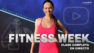 FITNESS WEEK 4  QUEMAGRASA PARA BAJAR DE PESO [upl. by Nnawaj]