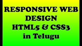 Responsive Web Designing in Telugu using HTML5 and CSS3  Kotha Abhishek [upl. by Velma167]