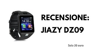 Recensione Jiazy DZ09 uno smartwatch davvero economico [upl. by Egoreg624]