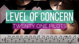 Level Of Concerntwenty one pilotsDrum Cover with Drum Sheet Music Notation [upl. by Nellir]