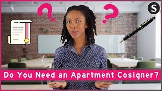 Do You Need an Apartment Cosigner [upl. by Drye]