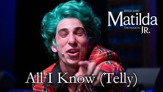 Matilda Jr  All I Know Telly  TKA Theatre Co [upl. by Sladen]