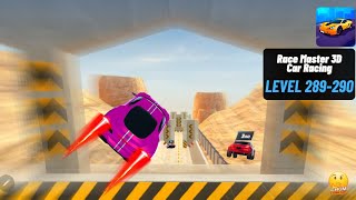 Race master 3D  Car Racing  Level 289290  Gameplay walkthrough [upl. by Swart]