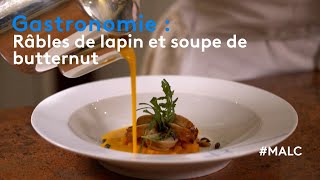 Gastronomie  râbles de lapin et soupe de butternut [upl. by Bowie]