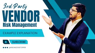 Vendor Risk Management  How to Conduct 3rd Party Vendor Risk Assessment [upl. by Eldnar443]