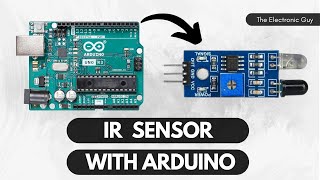 Using IR Sensor with Arduino  Tutorial for Beginners [upl. by Copeland]