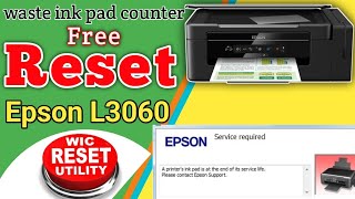 how to reset epson l3060 printer ink pad counter freeReset Epson L3060 printer with WICReset Tool [upl. by Ennovart552]