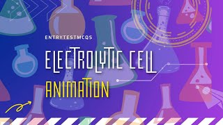 Electrolytic Cell Electrolysis electrochemistry [upl. by Mechling196]