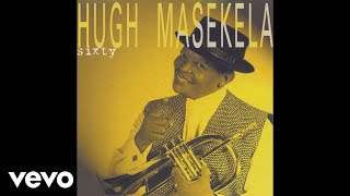 Hugh Masekela  Fela Official Audio [upl. by Windzer]