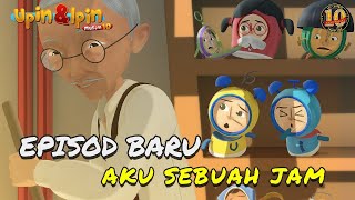 Full Movie Upin amp Ipin Musim 10  Aku Sebuah Jam  Upin Ipin Terbaru 2016 [upl. by Herriott]