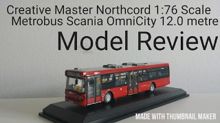 Creative Master 176 Metrobus Scania OmniCity YN53RXM Model Review [upl. by Harbot]