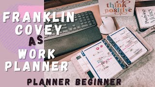 Work Planner System For Beginners using Franklin Covey Planner [upl. by Roehm]