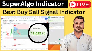 Best BUY SELL Indicator  SuperAlgo Indicator  Most Accurate Indicator For Trading trading [upl. by Akcirderf861]