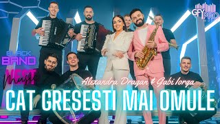 Alexandra Dragan si Gabi Iorga  Cat gresesti mai omule  Official Video [upl. by Onirefes]