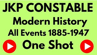 Important Events in History 18851947  JKP Constable [upl. by Nnaik]