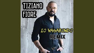 Io vagabondo Remix [upl. by Eal609]