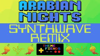 Arabian Nights Synthwave Remix [upl. by Eitten11]