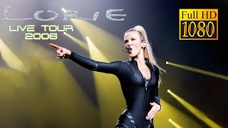 Lorie Live Tour 2006 Concert HD [upl. by Clementius]