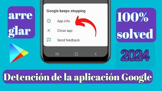 Cómo solucionar el problema de Google Play Store ha dejado de funcionar [upl. by Herrington]