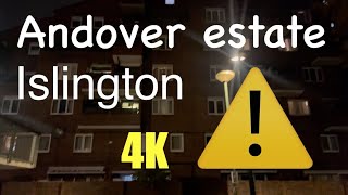 ANDOVER ESTATE IN FINSBURY PARK  LONDON HOODS 4K  Night [upl. by Suoivatnod]