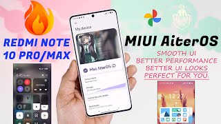 STABLE MIUI AiterOS for Redmi Note 10 ProMax Review Most STABLE and Better rom for Daily Driver 😀 [upl. by Weinrich]