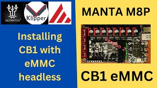 BTT Manta M8P v2  CB1 with eMMC Headless [upl. by Harms]