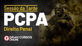 Sessão da Tarde PCPA Direito Penal  Ilicitude e causas de exclusão Excesso punível Crimes [upl. by Lavud]