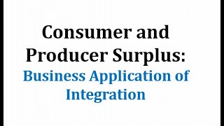 Consumer and Producer Surplus [upl. by Naiditch]