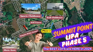 Summit Point Lipa Batangas Phase 5  The Best Lots are here in 2024 [upl. by Adelaide]