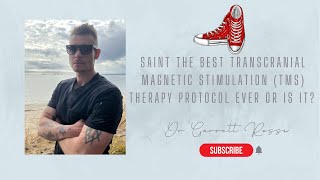 SAINT The Best Transcranial Magnetic Stimulation TMS Therapy Protocol Ever [upl. by Forlini]