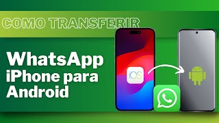 Como TRANSFERIR WHATSAPP do IPHONE para ANDROID Conversas históricos imagens etc iOS 18 Beta [upl. by Anaigroeg]