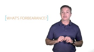 Whats Forbearance  Forbearance Definition [upl. by Geffner83]