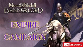 TOO MANY WARS Empire Campaign Bannerlord ep 8 [upl. by Aeslahc]