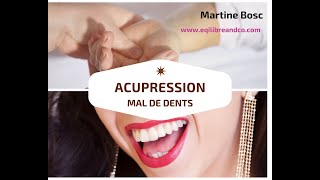 Acupression et massages de points chinois pour soulager les maux de dents [upl. by Henryson]