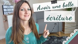 Comment avoir une BELLE écriture  6 conseils [upl. by Zannini]