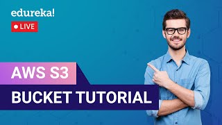 AWS S3 Bucket Tutorial  AWS S3 Tutorial  AWS Training  Edureka Live [upl. by Uyekawa]