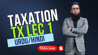 ACCA TAXATION TX  UrduHINDI FA 23 LEC 1 [upl. by Ormond]