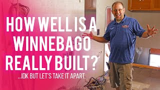 How Well Is A Winnebago Really Built Lets Take It Apart [upl. by Wing]