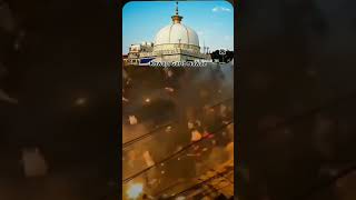 ajmer ka video islamic video mashallah short video trendingai 👆👆👆👆 [upl. by Nnylatsyrk]