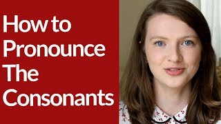 How to Pronounce CONSONANT SOUNDS in BRITISH ENGLISH [upl. by Robena89]