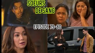 SOEURS DE SANG EPISODE 7980 LA MORT DE RAYNIE [upl. by Ika967]