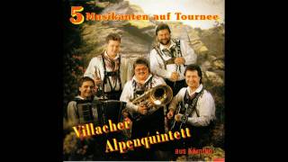 Villacher Alpenquintett  Das Lustige Fluegelhorn [upl. by Yerdua]