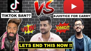 TIKTOK BAN IN INDIA🔥YOUTUBE vs TIKTOK Justice FORCarryMinati [upl. by Sitra]