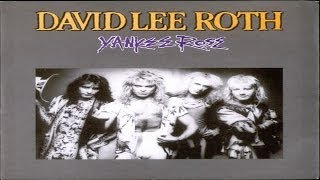 David Lee Roth  Yankee Rose 1986 Remastered HQ [upl. by Yretsym360]