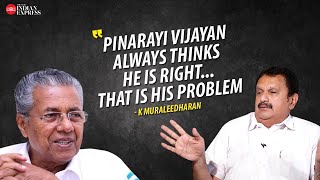 But he stands by his decision and has good willpower  K Muraleedharan  Interview  TNIE Kerala [upl. by Ytteb433]