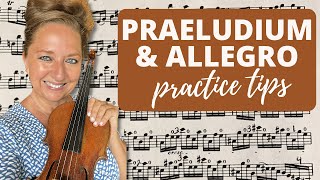 Kreislers Praeludium And Allegro Practice Tips To Improve Your Playing [upl. by Taite]