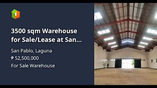 3500 sqm Warehouse for SaleLease at San Pablo Laguna [upl. by Aedrahs208]