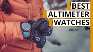 Top 5 Best Altimeter Watches for Hiking amp Mountaineering [upl. by Idnas]