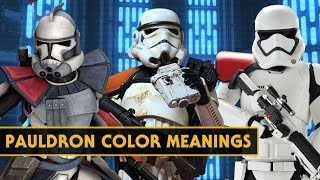 Trooper Pauldron Color Meanings for the Republic Empire and First Order [upl. by Divd932]