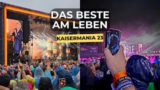 Kaisermania 2023 Das beste am Leben [upl. by Inilahs]